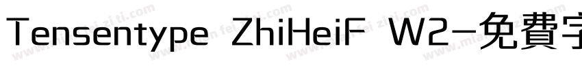 Tensentype ZhiHeiF W2字体转换